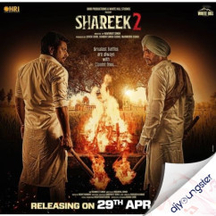Shareek 2 song download by Dilpreet Dhillon