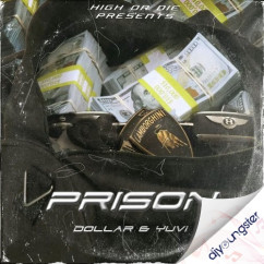 Prison song download by Dollar
