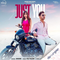 Just You song download by Inderr
