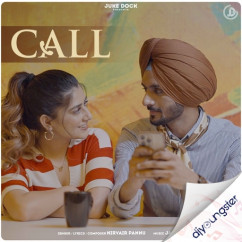 Nirvair Pannu released his/her new Punjabi song Call