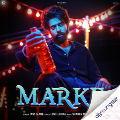 Marke song download by Jass Manak