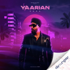 Yaarian song download by San2