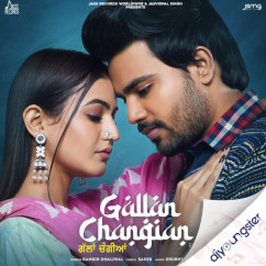 Gallan Changian song download by Ranbir Dhaliwal