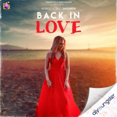 Shudhita released his/her new Punjabi song Back In Love