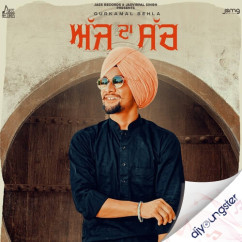 Ajj Da Such song download by Gurkamal Behla