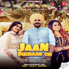 Gurlej Akhtar released his/her new Punjabi song Jaan Fikraan Ch