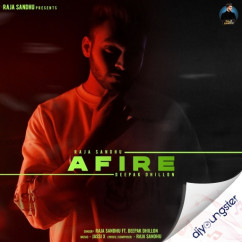 Deepak Dhillon released his/her new Punjabi song Afire
