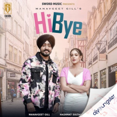 Hashmat Sultana released his/her new Punjabi song Hi Bye