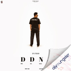 Beat Boi Deep released his/her new Punjabi song DDNJ - Dil Da Nice Jatt (Into)