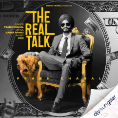 Prabh Chahal released his/her new Punjabi song The Real Talk