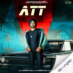 Gurluv Gill released his/her new Punjabi song Att