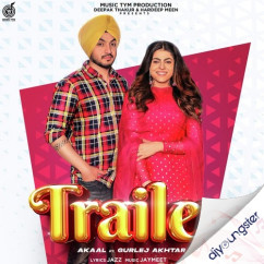 Trailer song download by Gurlej Akhtar