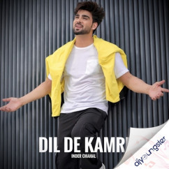 Dil De Kamre song download by Inder Chahal