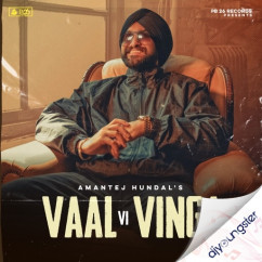 Vaal Vi Vinga song download by Amantej Hundal