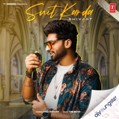 Shivjot released his/her new Punjabi song Suit Karda