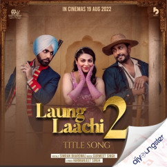 Simran Bhardwaj released his/her new Punjabi song Laung Laachi 2