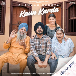 Kaun Karda song download by Gurmaan Sahota