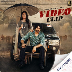 Video Clip song Lyrics by Inderbir Sidhu