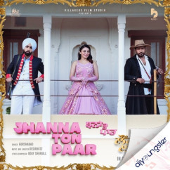 Gurshabad released his/her new Punjabi song Jhanna Ton Paar