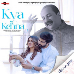 Rahat Fateh Ali Khan released his/her new Punjabi song Kia Kehna