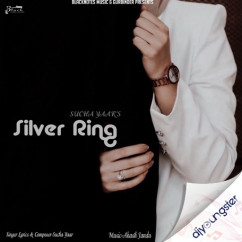 Sucha Yaar released his/her new Punjabi song Silver Ring