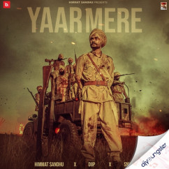 Himmat Sandhu released his/her new Punjabi song Yaar Mere