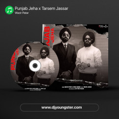 Wazir Patar released his/her new Punjabi song Punjab Jeha x Tarsem Jassar