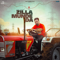 Harf Cheema released his/her new Punjabi song Zilla Munde Da