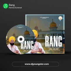 Pamma Dumewal released his/her new Punjabi song Rang