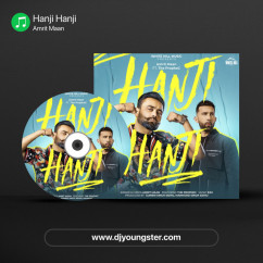 Hanji Hanji song download by Amrit Maan