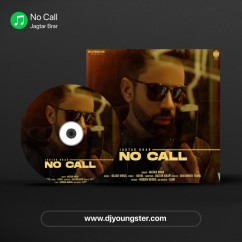 Jagtar Brar released his/her new Punjabi song No Call