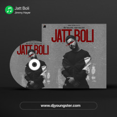 Jimmy Hayer released his/her new Punjabi song Jatt Boli