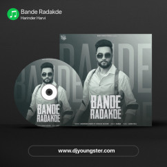 Harinder Harvi released his/her new Punjabi song Bande Radakde