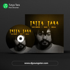 Pavii Ghuman released his/her new Punjabi song Tutya Tara