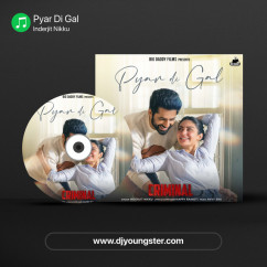 Pyar Di Gal song download by Inderjit Nikku