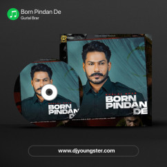 Born Pindan De song download by Gurlal Brar