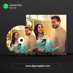 Jionda Reh song download by Prabh Gill
