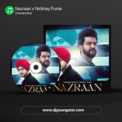 Nazraan x Nirbhay Punia song Lyrics by Chandra Brar