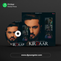 Roshan Prince released his/her new Punjabi song Kirdaar
