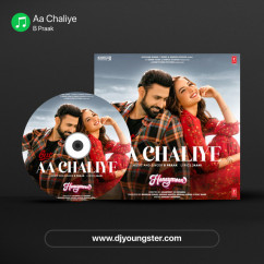 B Praak released his/her new Punjabi song Aa Chaliye