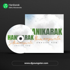 Hanikarak Sidhu Moosewala song download