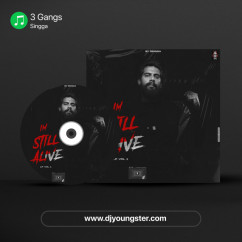Singga released his/her new Punjabi song 3 Gangs