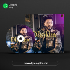Balraj released his/her new Punjabi song Dhokha