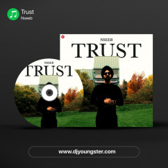 Nseeb released his/her new Punjabi song Trust