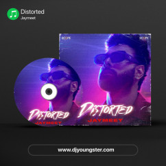 Jaymeet released his/her new album song Distorted
