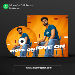 Ravi Warraich released his/her new Punjabi song Move On Drill Remix