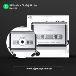 Harsh Gill released his/her new Punjabi song Ki Karda x Gurlej Akhtar