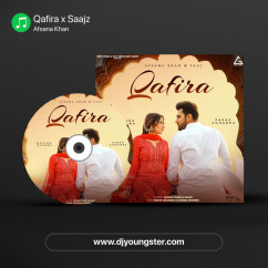 Qafira x Saajz song download by Afsana Khan