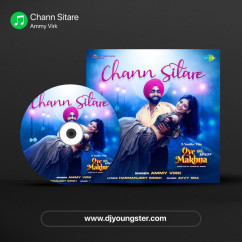 Ammy Virk released his/her new Punjabi song Chann Sitare