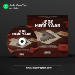 Jede Mere Yaar song Lyrics by Amrit Sidhu